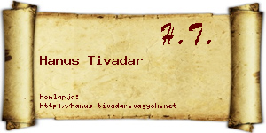 Hanus Tivadar névjegykártya